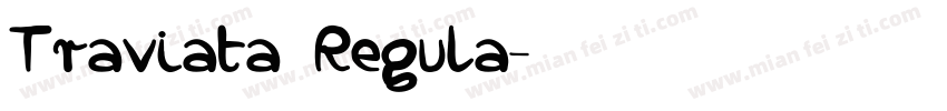 Traviata Regula字体转换